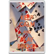 Keep Calm and Play Bridge - Jumbo Fridge Magnet