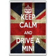 Keep Calm and Drive a Mini - Jumbo Fridge Magnet