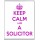 Keep Calm I am a Solicitor - Jumbo Fridge Magnet