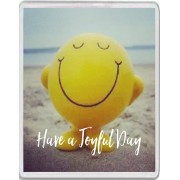 Have a Joyful Day - Jumbo Fridge Magnet