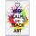 Keep Calm and Teach Art - Jumbo Fridge Magnet