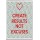 Create Results not Excuses - Jumbo Fridge Magnet