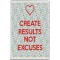 Create Results not Excuses - Jumbo Fridge Magnet