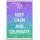 Keep Calm and Celebrate - Jumbo Fridge Magnet