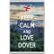 Keep Calm and Love Dover - Jumbo Fridge Magnet