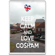 Keep Calm and Love Cosham - Jumbo Fridge Magnet