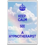 Keep Calm See a Hypnotherapist - Jumbo Fridge Magnet