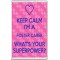 Keep Calm I'm a Foster Carer What's Your Superpower? - Jumbo Fridge Magnet