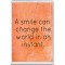 A smile can change the world in an instant. - Jumbo Fridge Magnet
