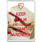Keep Calm and Love a Jam Sandwich - Jumbo Fridge Magnet