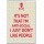 It's Not that I'm Anti-Social I just don't Like People - Jumbo Fridge Magnet