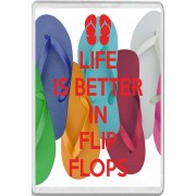 Life is Better in Flip Flops - Jumbo Fridge Magnet