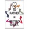 I'd Rather be Buying Shoes - Jumbo Fridge Magnet