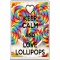 Keep Calm and Love Lollipops - Jumbo Fridge Magnet