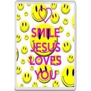 Smile Jesus Loves You - Jumbo Fridge Magnet