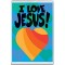 I Love Jesus! - Jumbo Fridge Magnet