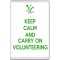Keep Calm and Carry on Volunteering - Jumbo Fridge Magnet