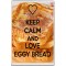 Keep Calm and Love Eggy Bread - Jumbo Fridge Magnet