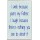 I smile because you're my Father. I laugh because there's nothing you can do about it - Jumbo Fridge Magnet