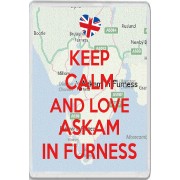 Keep Calm and Love Askam in Furness - Jumbo Fridge Magnet