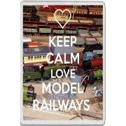 Keep Calm Love Model Railways - Jumbo Fridge Magnet