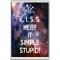 K. I. S. S. Keep It Simple Stupid - Jumbo Fridge Magnet