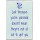 Just because you're paranoid doesn't mean they're not all out to get you - Jumbo Fridge Magnet