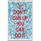 Don't Give Up You can Do It - Jumbo Fridge Magnet