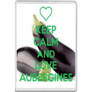 Keep Calm and Love Aubergines - Jumbo Fridge Magnet