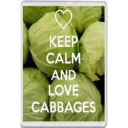 Keep Calm and Love Cabbages - Jumbo Fridge Magnet