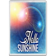 Hello Sunshine - Jumbo Fridge Magnet