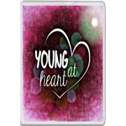 Young at heart - Jumbo Fridge Magnet