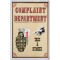 Complaint Department  Take a Number