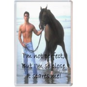 I'm not perfect, But I'm so close It scares me!