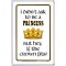 I didn't ask to be a Princess But hey, if the crown fits!