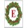 Christmas Holly wreath with a Red letter E