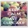 Keep Calm and Have a Cupcake - Large Coaster