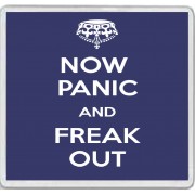 Now Panic and Freak Out - Large Coaster