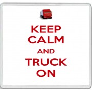 Keep Calm and Truck On - Large Coaster
