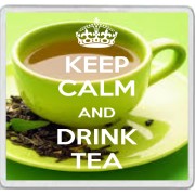 Keep Calm and Drink Tea - Large Coaster