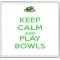 Keep Calm and Play Bowls - Large Coaster