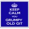 Keep Calm You Grumpy Old Git - Large Coaster