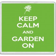 Keep Calm and Garden On - Large Coaster
