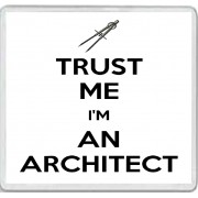 Trust me I'm an Architect - Large Coaster