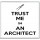 Trust me I'm an Architect - Large Coaster
