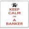 Keep Calm I'm a Banker - Large Coaster