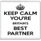 Keep Calm You're Britain's Best Partner - Large Coaster