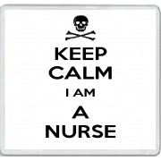 Keep Calm I am a Nurse - Large Coaster