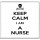 Keep Calm I am a Nurse - Large Coaster