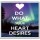 Do What Your Heart Desires - Large Coaster